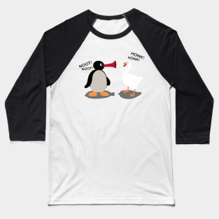 NOOT! NOOT! HONK! HONK! Baseball T-Shirt